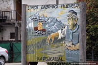 Lonco Casimiro Huenelaf, an indigenous man of the Mapuche people, mural in El Bolson. Argentina, South America.