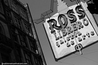 Ross gallery of art, sign in the street, black and white, Rosario. Argentina, South America.