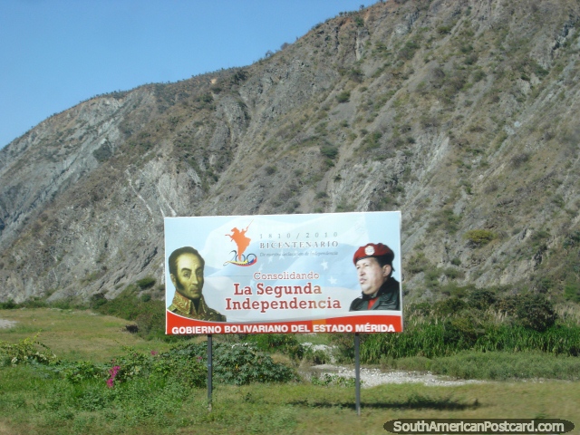 El Bolívar era el primero en hacer Venezuela independiente, Chavez era el segundo, valla publicitaria al norte de Mérida. (640x480px). Venezuela, Sudamerica.