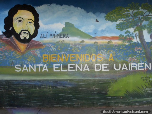 Sea bienvenido a Santa Elena, un mural de musico Ali Primera en la ciudad fronteriza cerca de Brasil. (640x480px). Venezuela, Sudamerica.